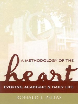 cover image of A Methodology of the Heart